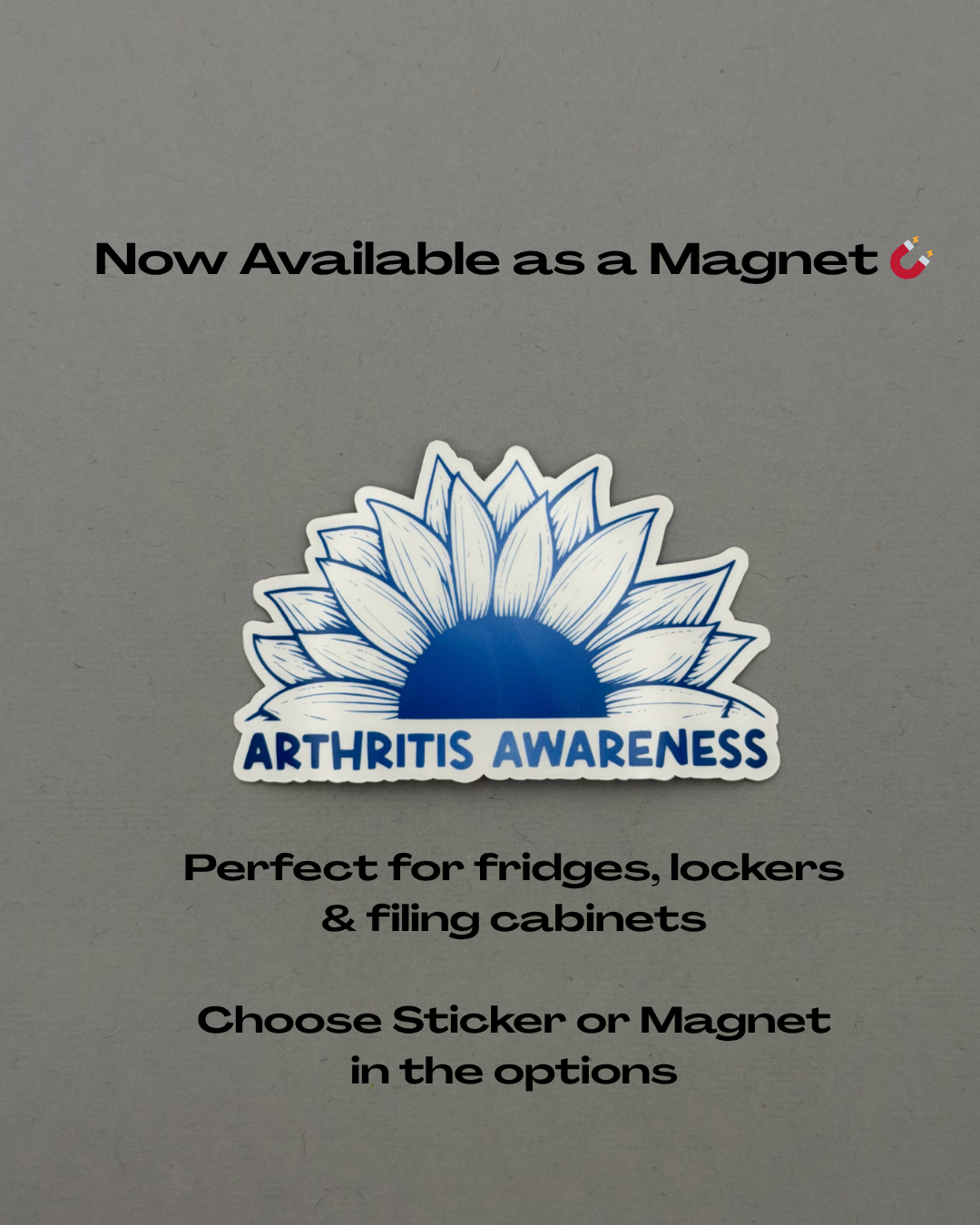 Arthritis Awareness Sunflower Sticker or Magnet