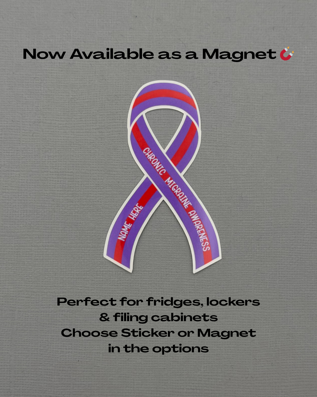Chronic Migraine Awareness Custom Ribbon Sticker or Magnet