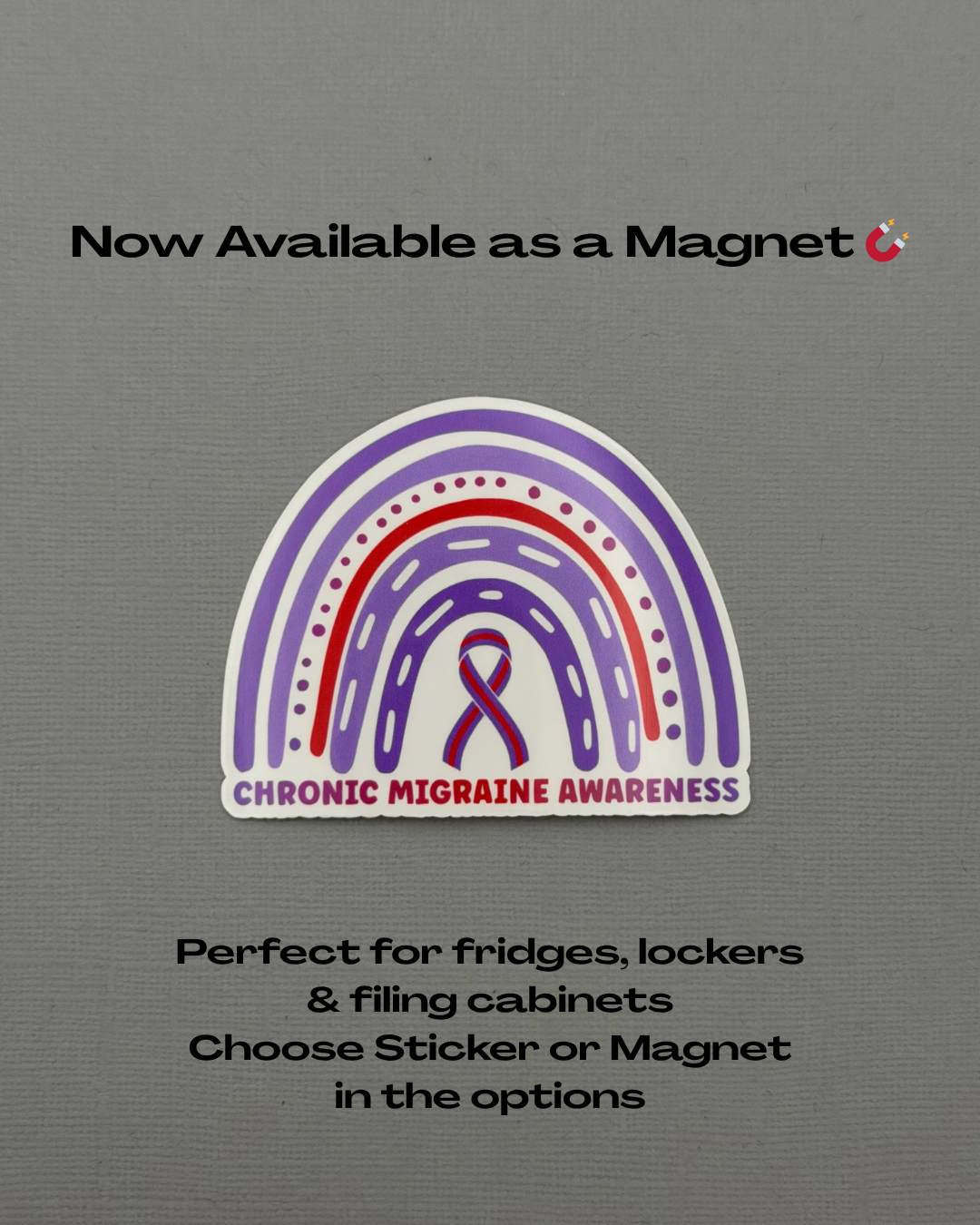 Chronic Migraine Awareness Rainbow Sticker or Magnet