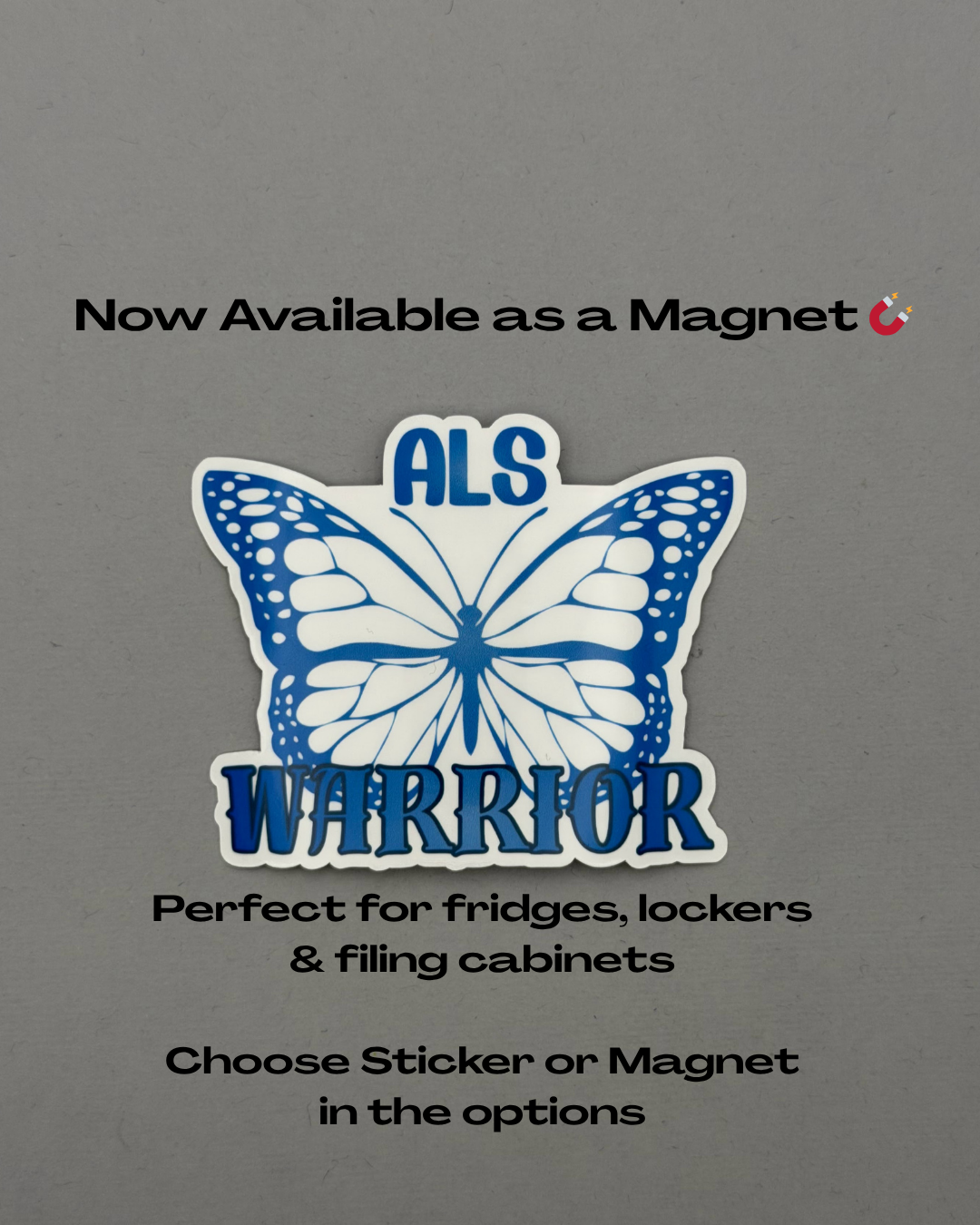 ALS Warrior Butterfly Sticker or Magnet