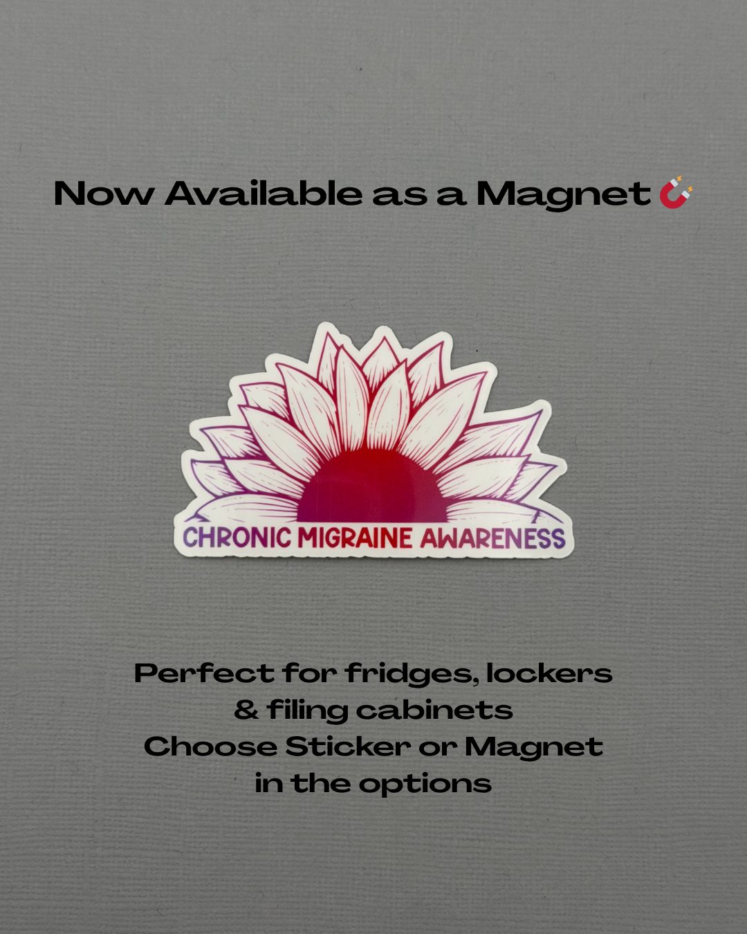 Chronic Migraine Awareness Sunflower Sticker or Magnet