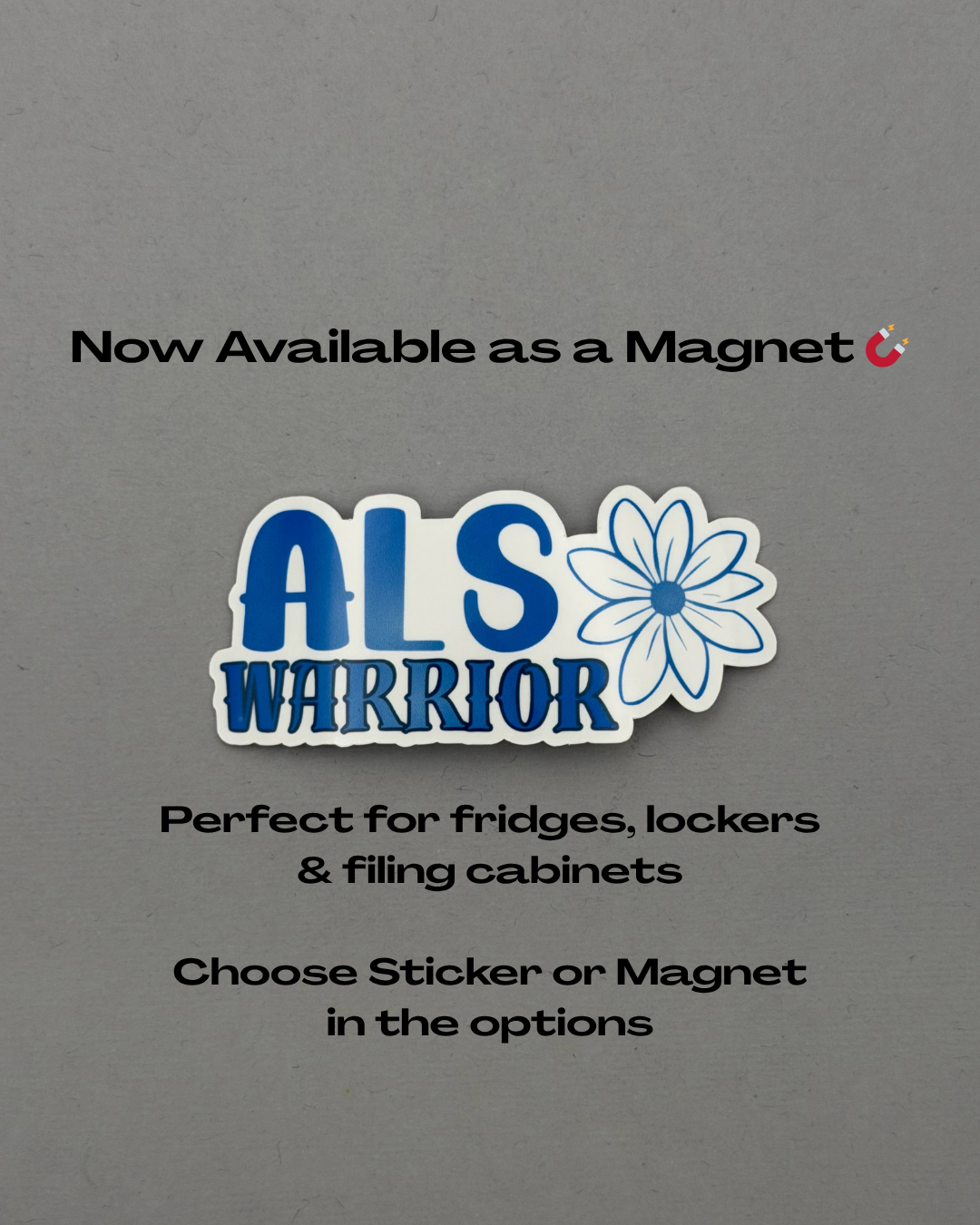ALS Warrior Flower Sticker or Magnet