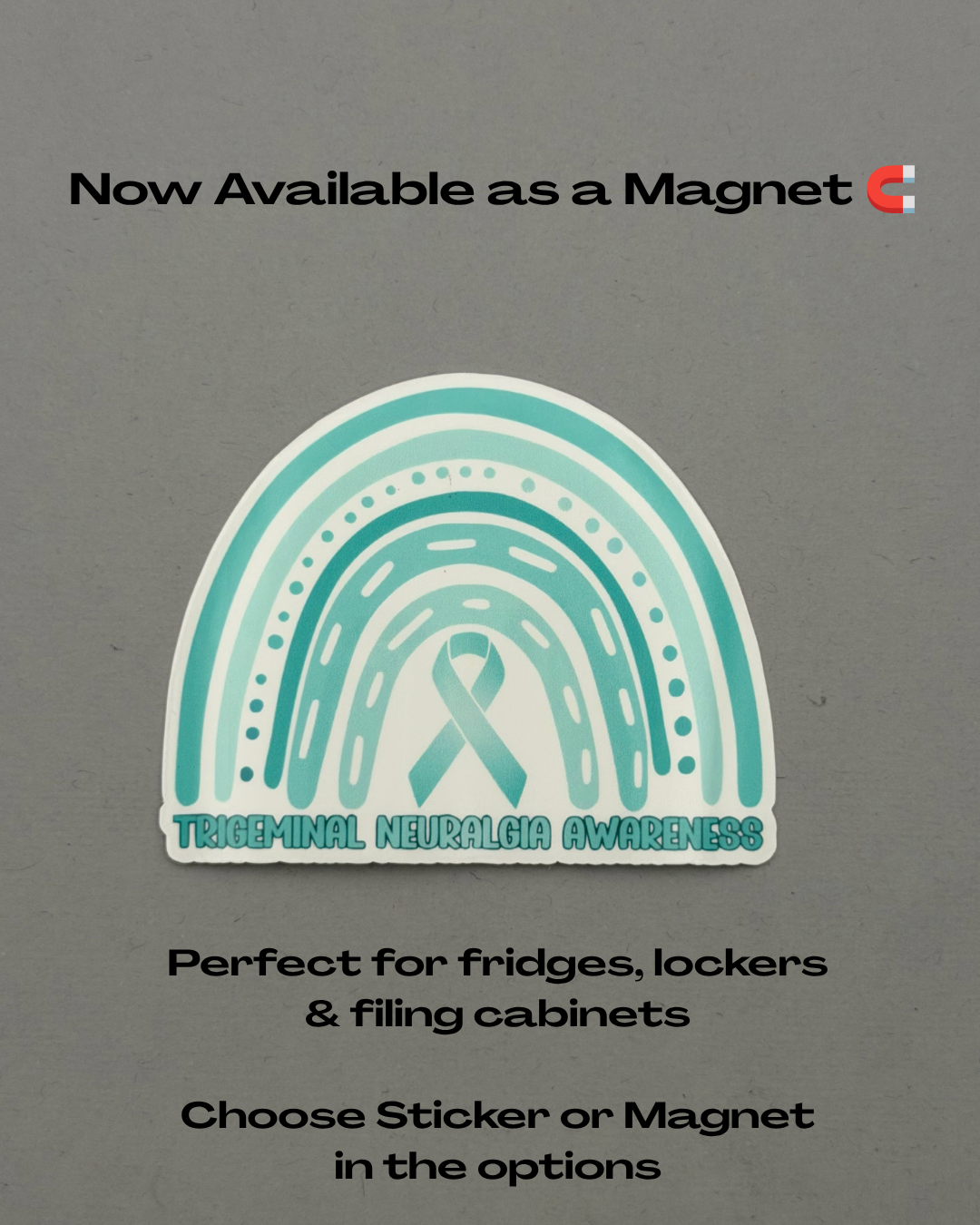Trigeminal Neuralgia Awareness Rainbow Sticker or Magnet