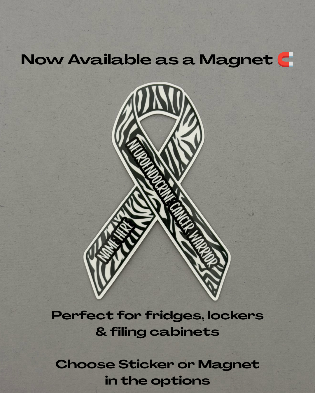 Neuroendocrine Cancer Warrior Custom Ribbon Sticker or Magnet