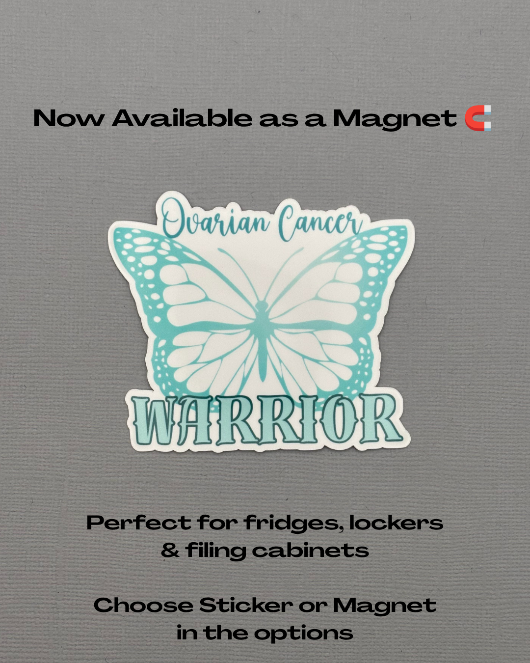 Ovarian Cancer Warrior Butterfly Sticker or Magnet