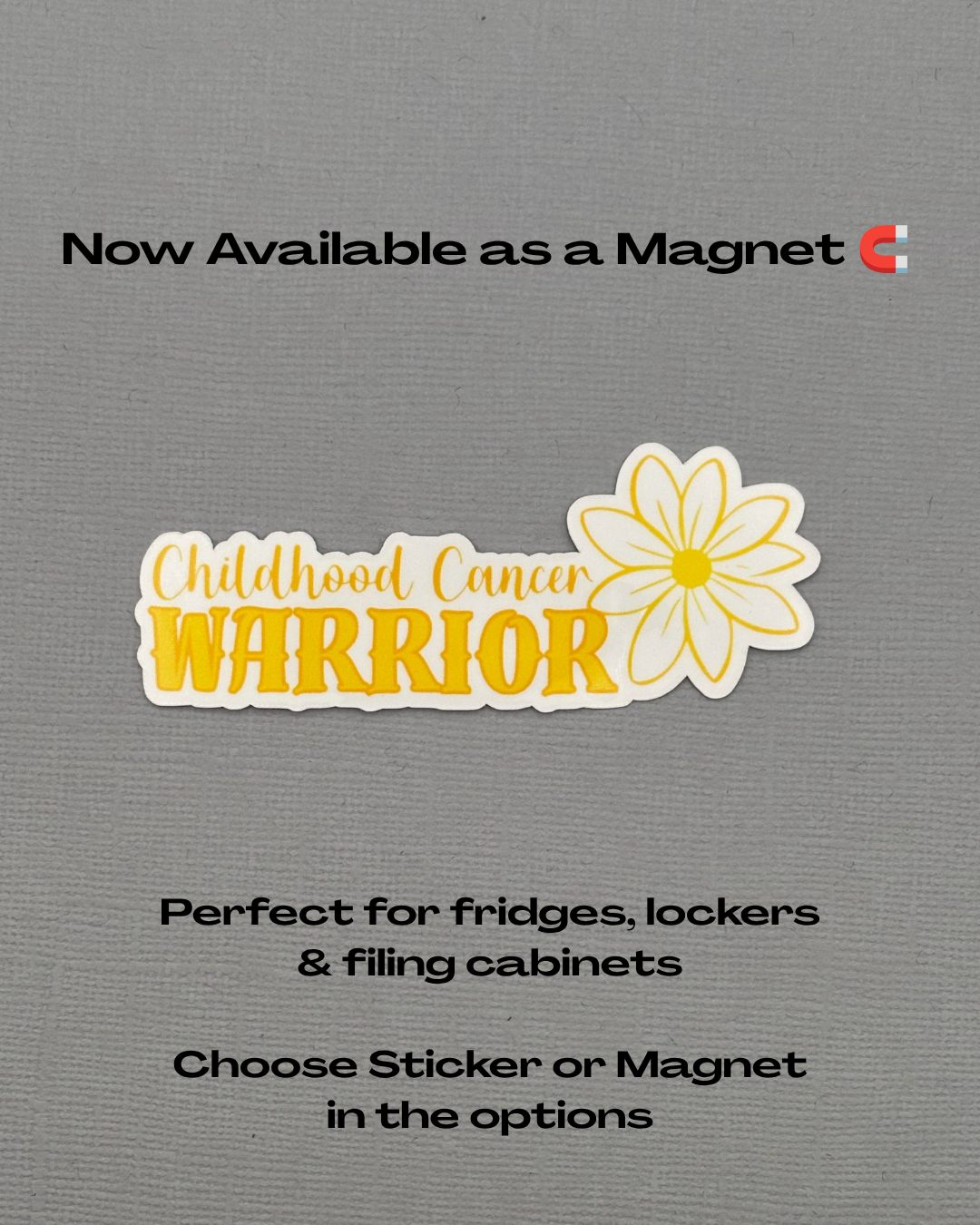 Childhood Cancer Warrior Flower Sticker or Magnet