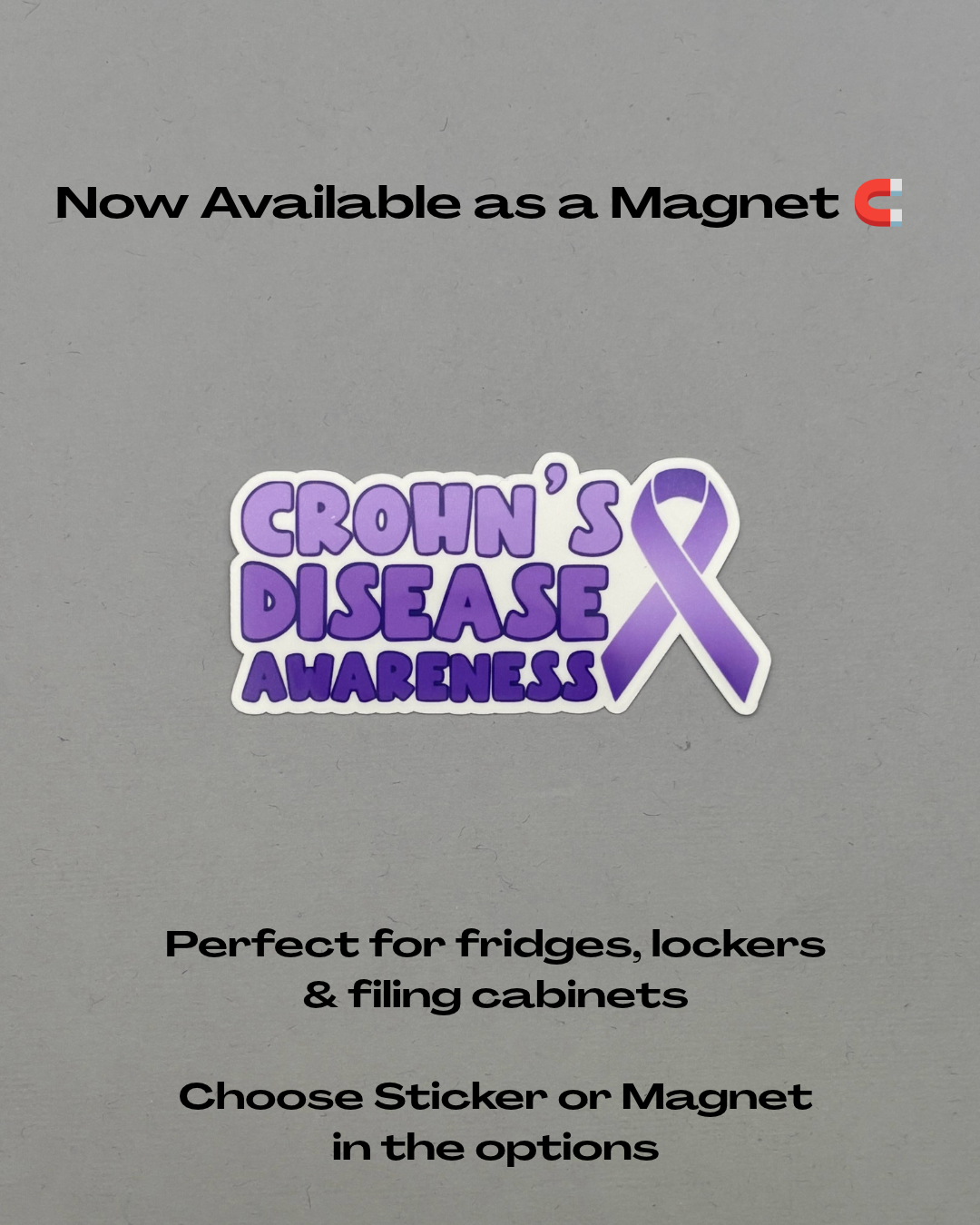 Crohn's Disease Awareness with Ribbon Sticker or Magnet