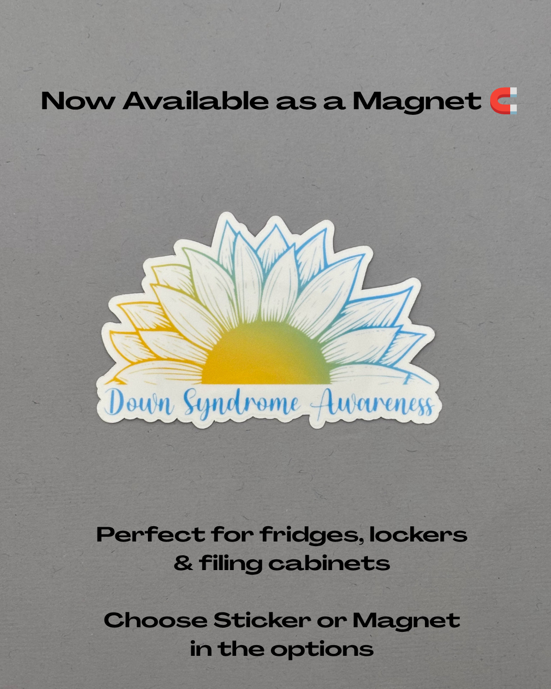 Down Syndrome Awareness Sunflower Sticker or Magnet