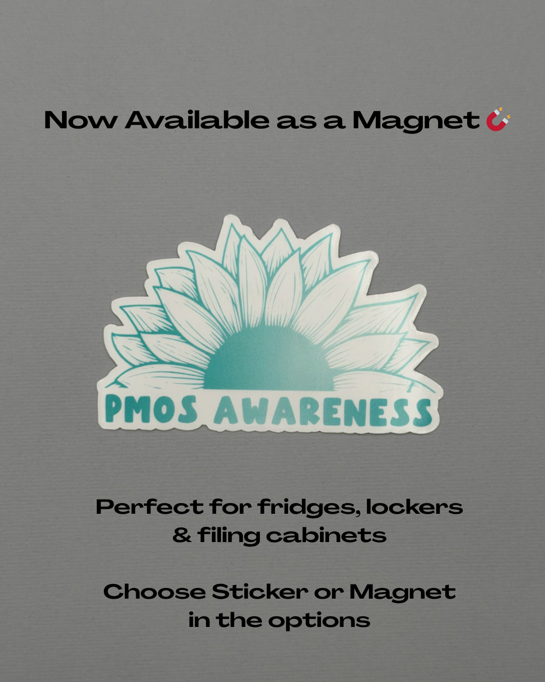 PMOS Awareness Sunflower Sticker or Magnet | Polyendocrine Metabolic Ovarian Syndrome