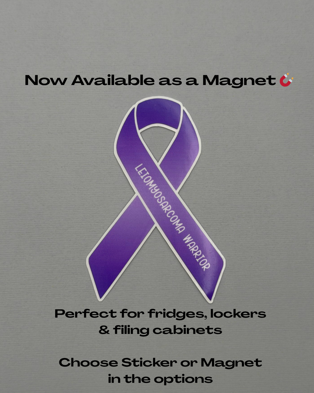 Leiomyosarcoma Warrior Ribbon Sticker or Magnet