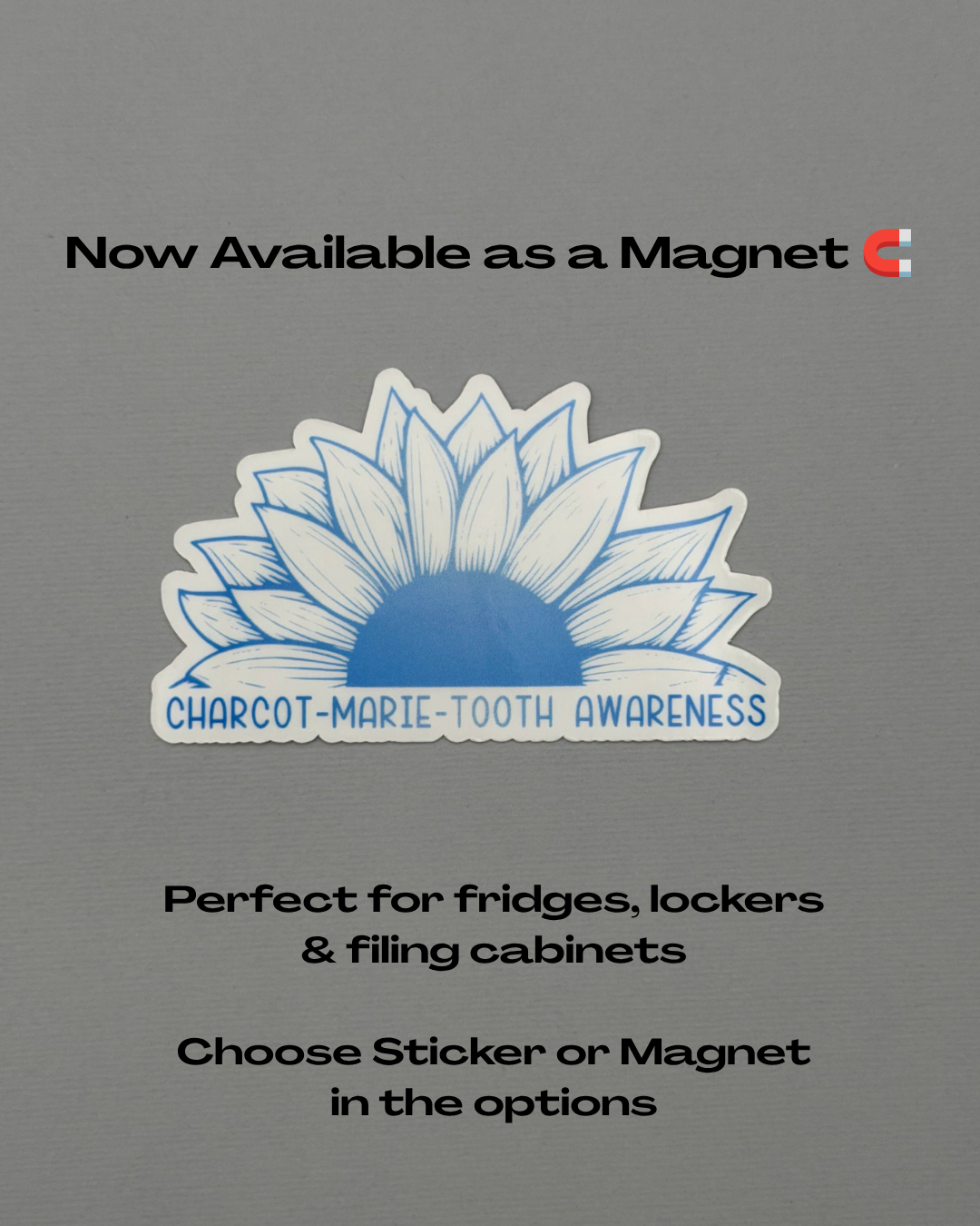 Charcot-Marie-Tooth Awareness Sunflower Sticker or Magnet