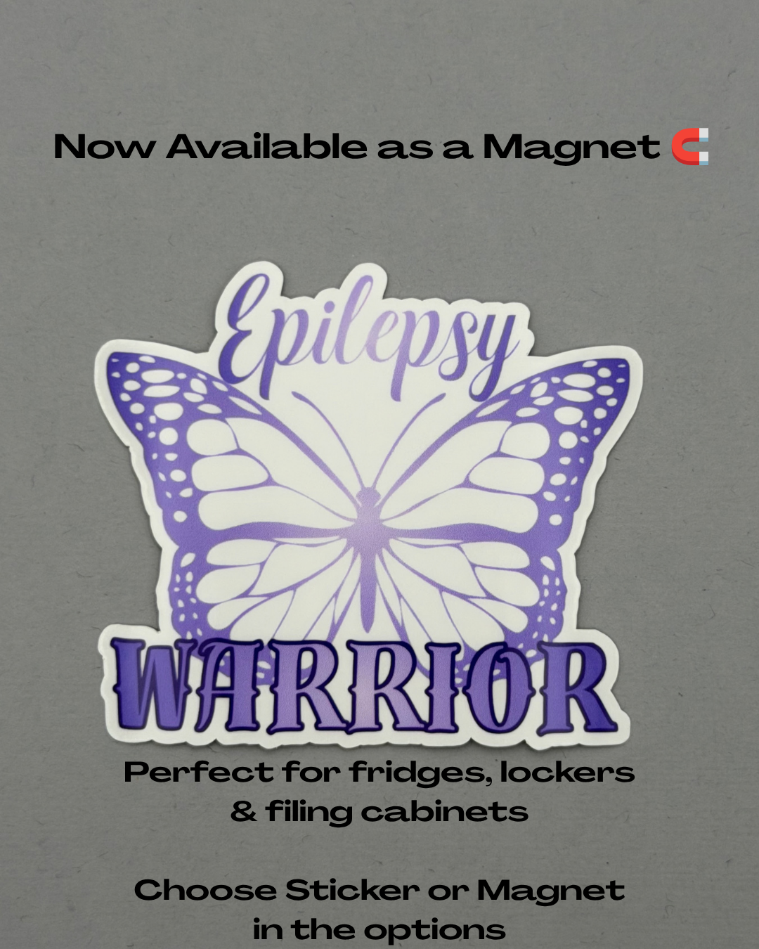Epilepsy Warrior Butterfly Sticker or Magnet