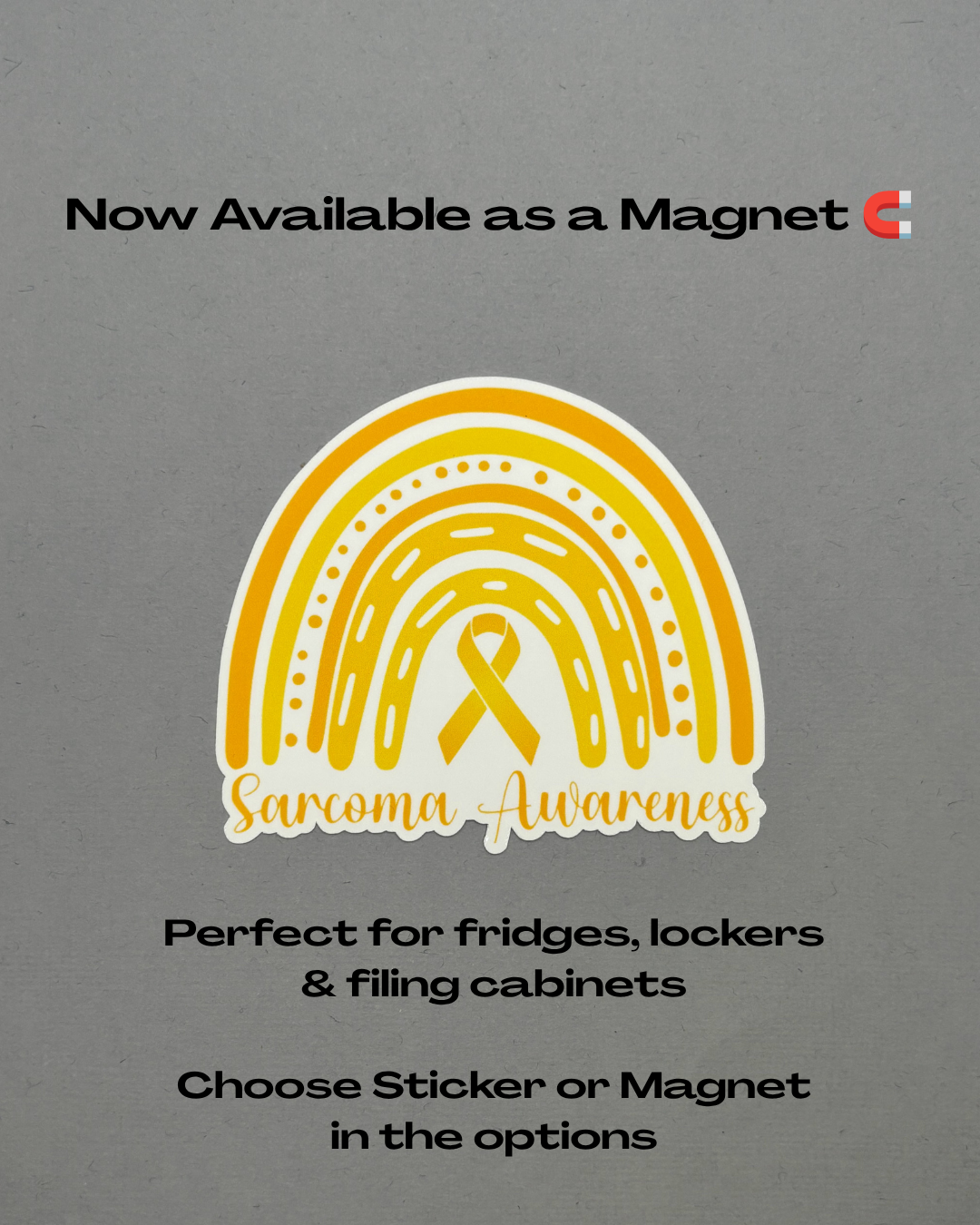 Sarcoma Awareness Rainbow Sticker or Magnet