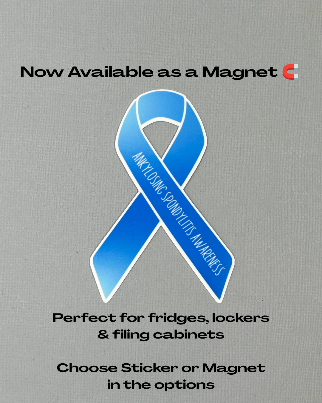 Ankylosing Spondylitis Awareness Ribbon Sticker or Magnet