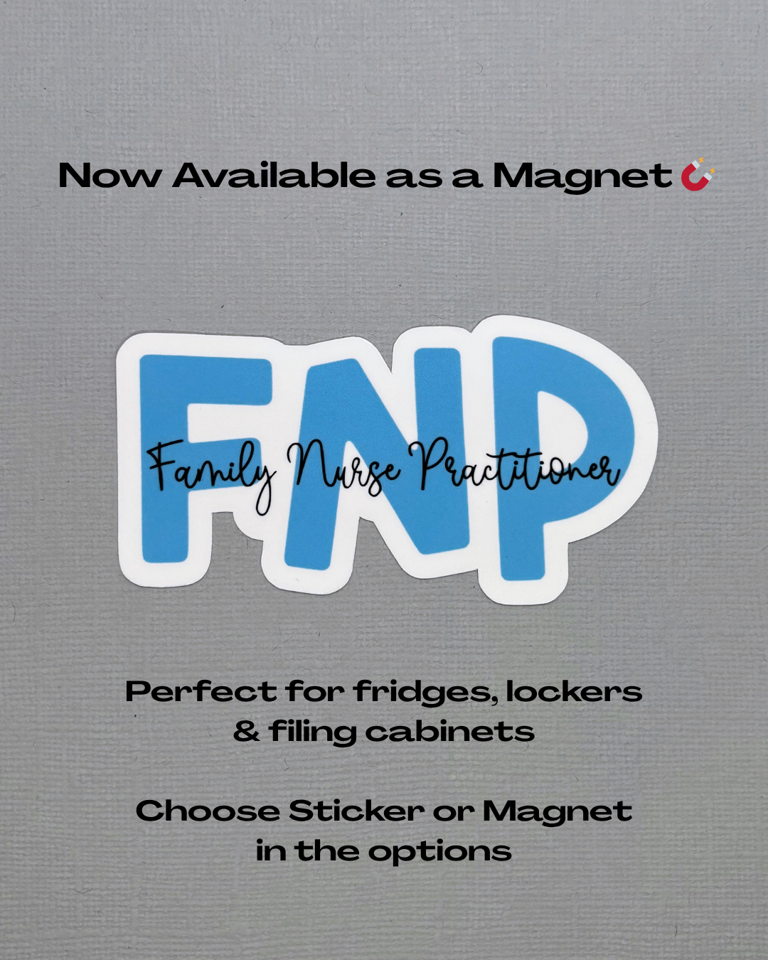 Family Nurse Practitioner Sticker or Magnet