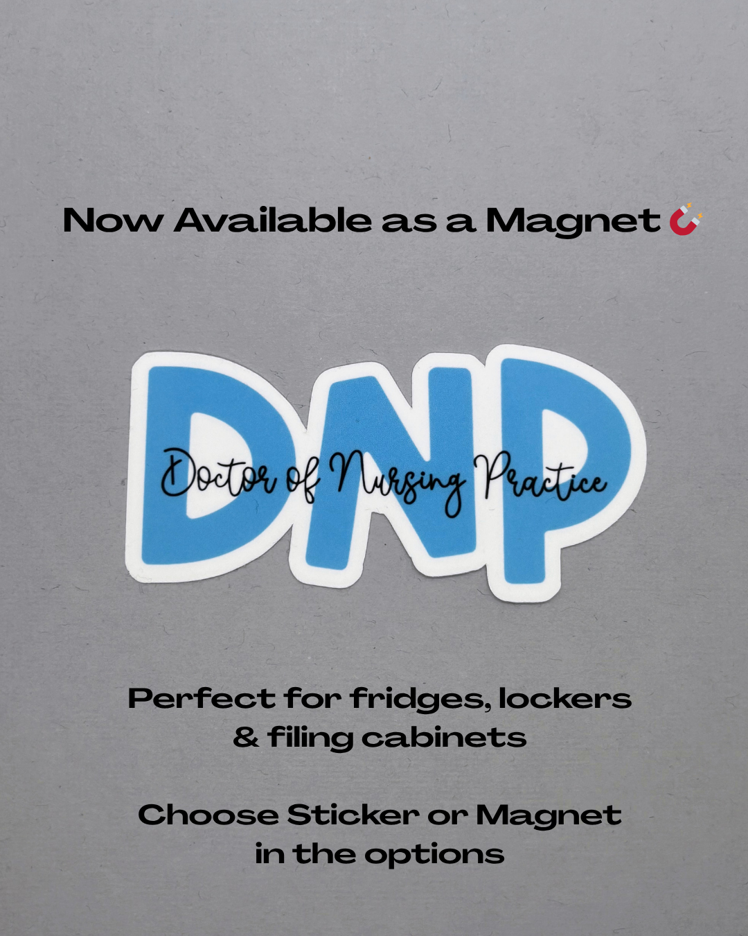 Doctor of Nursing Practice Sticker or Magnet