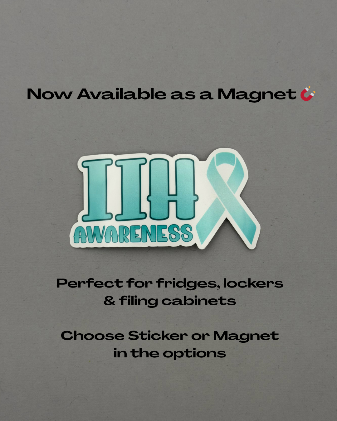IIH Awareness with Ribbon Sticker or Magnet | Idiopathic Intracranial Hypertension
