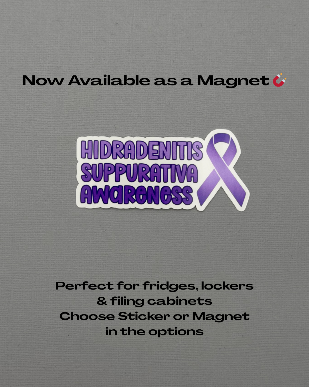 Hidradenitis Suppurativa Awareness with Ribbon Sticker or Magnet