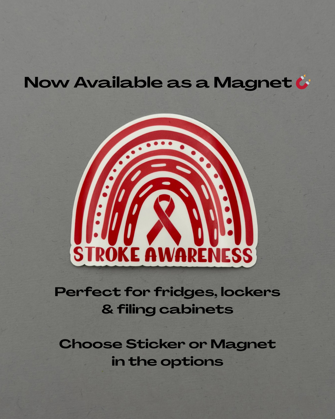 Stroke Awareness Rainbow Sticker or Magnet
