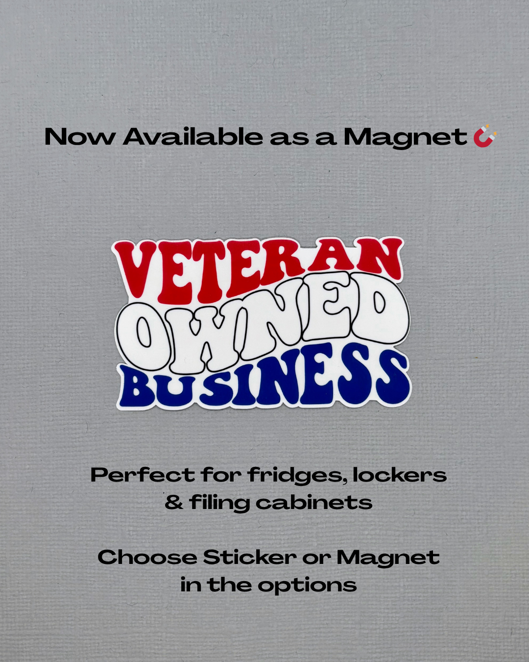 Veteran Owned Business Sticker or Magnet