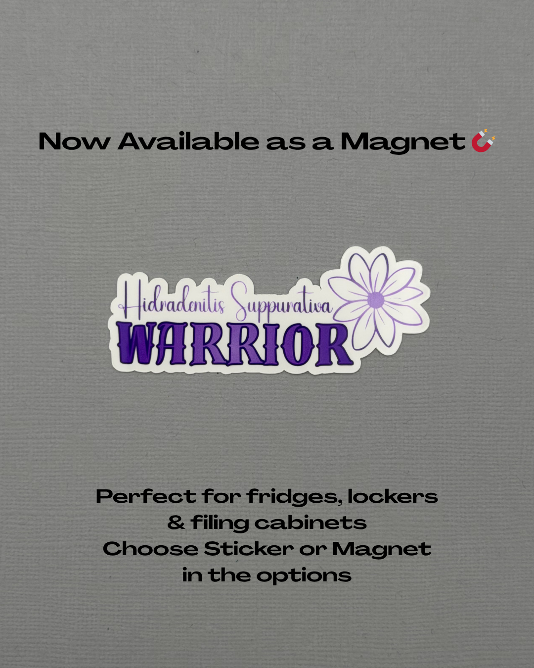Hidradenitis Suppurativa Warrior Flower Sticker or Magnet