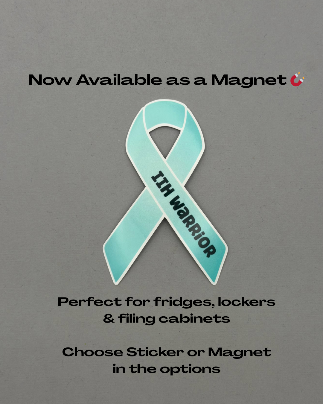 IIH Warrior Ribbon Sticker or Magnet | Idiopathic Intracranial Hypertension