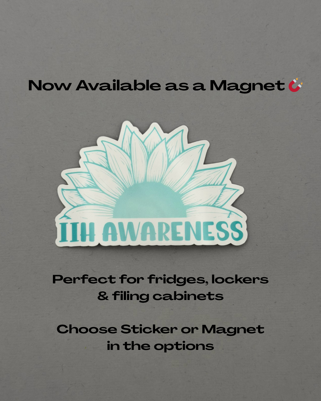 IIH Awareness Sunflower Sticker or Magnet | Idiopathic Intracranial Hypertension