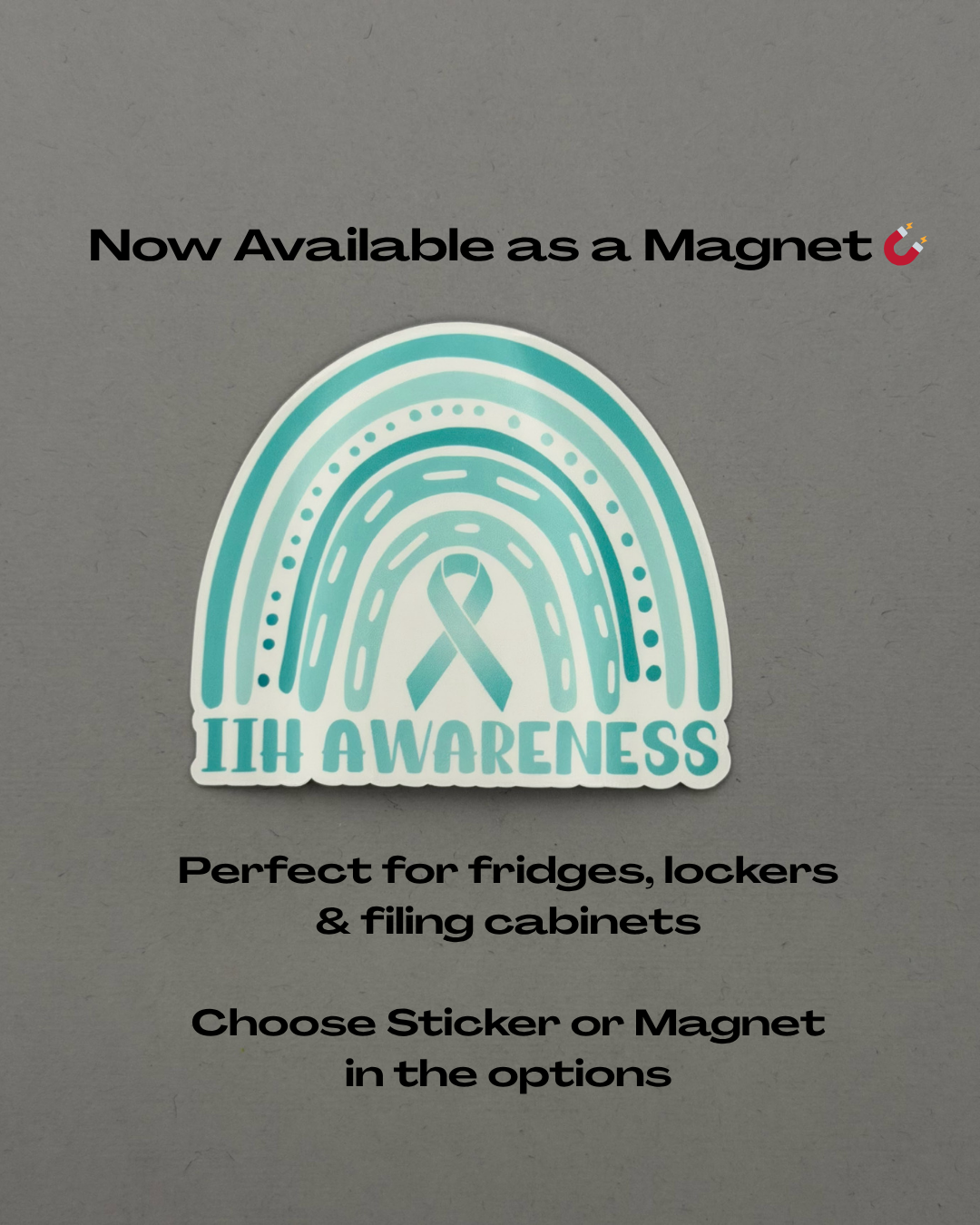 IIH Awareness Rainbow Sticker or Magnet | Idiopathic Intracranial Hypertension