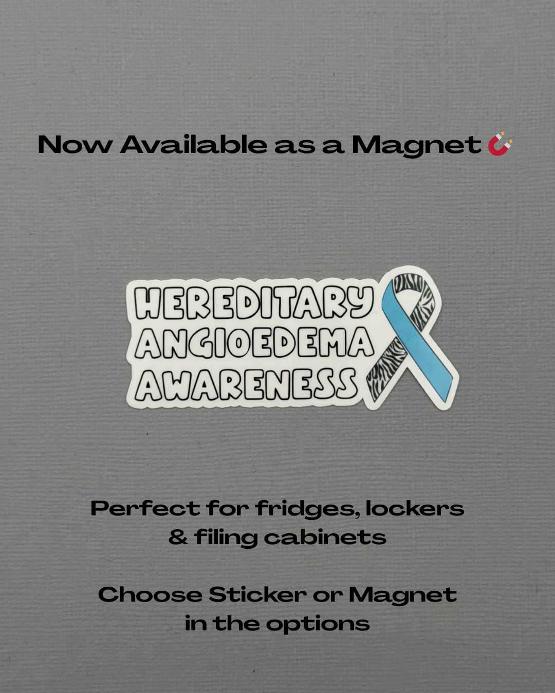 Hereditary Angioedema Awareness with Ribbon Sticker or Magnet