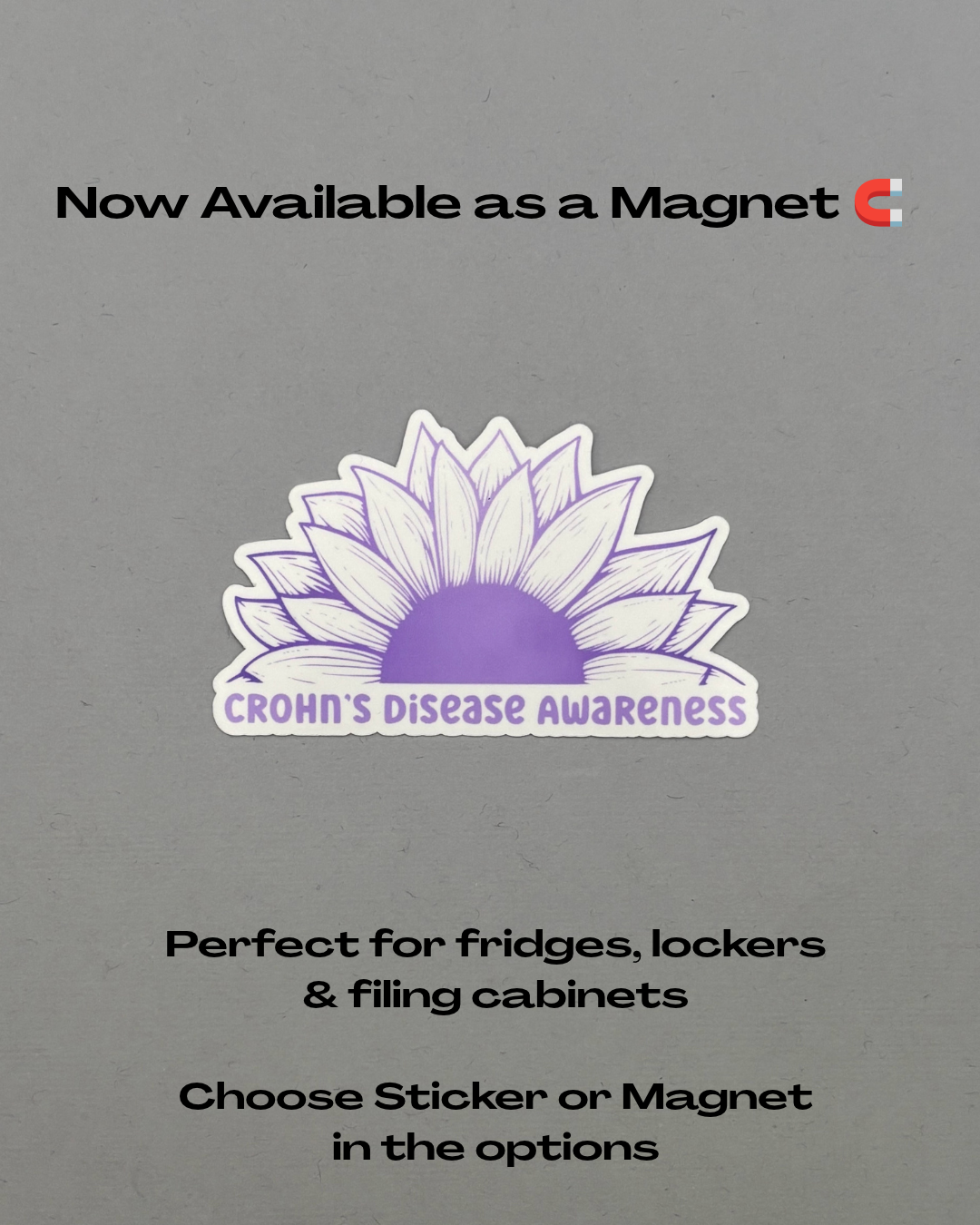 Crohn's Disease Awareness Sunflower Sticker or Magnet