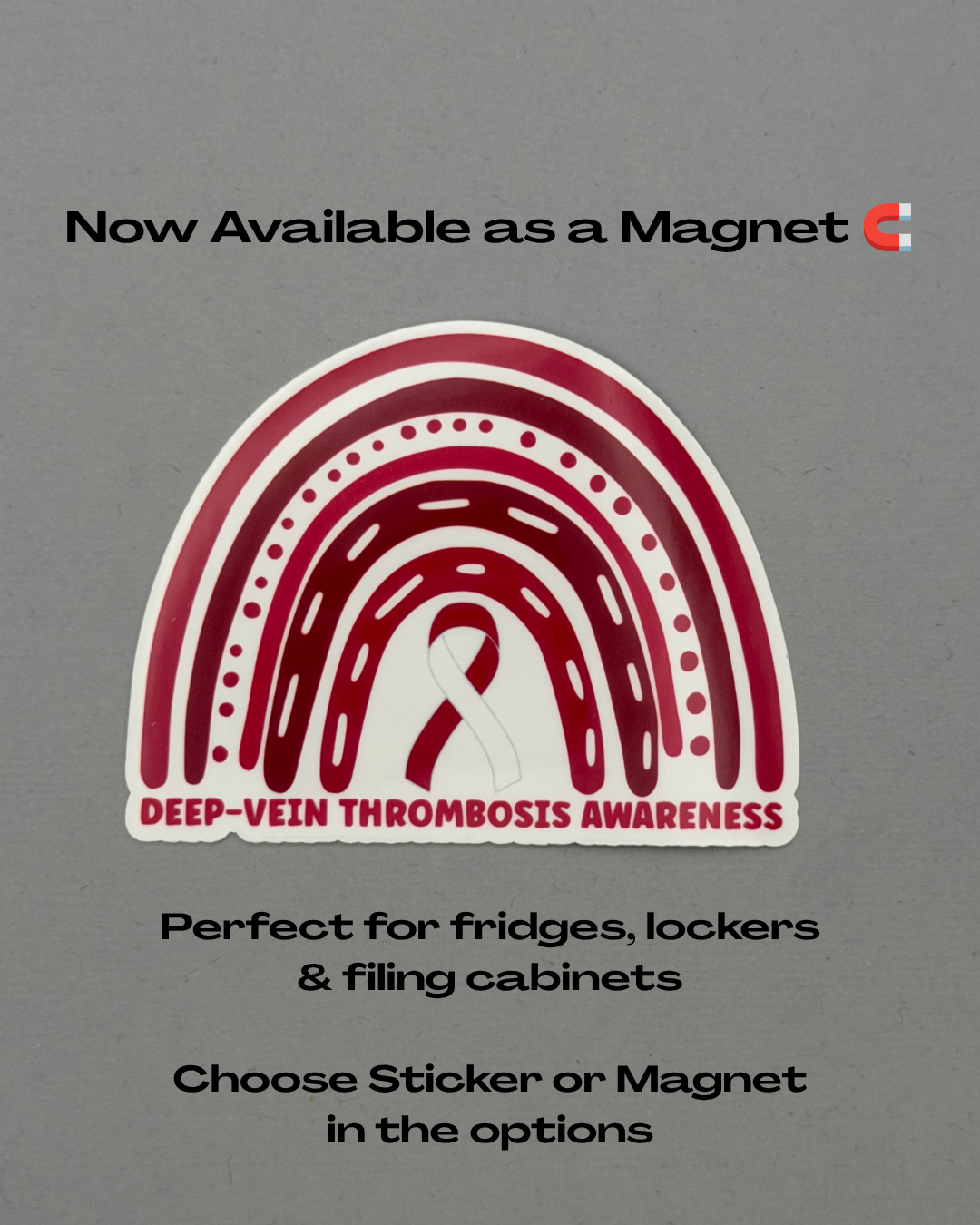 Deep Vein Thrombosis Awareness Rainbow Sticker or Magnet | DVT
