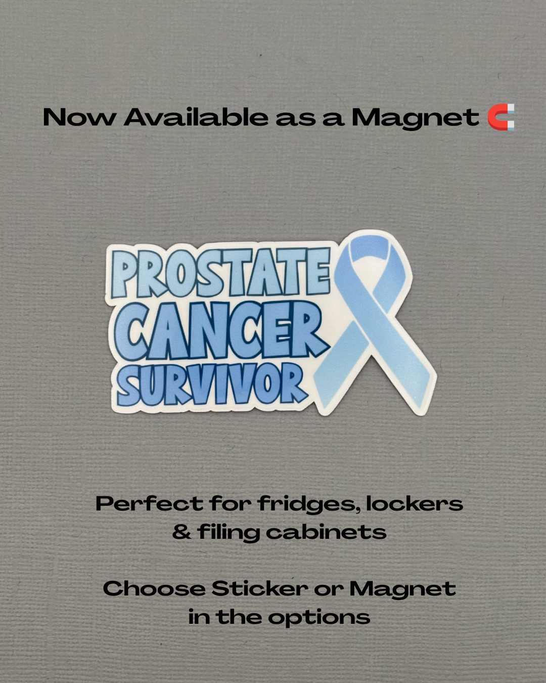 Prostate Cancer Survivor with Ribbon Sticker or Magnet