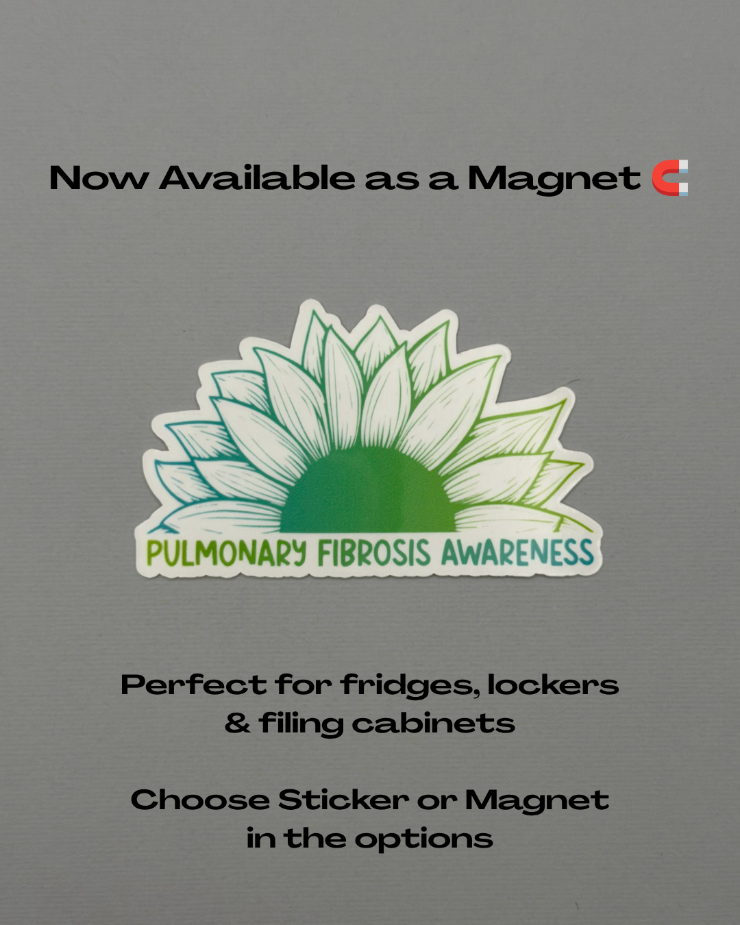 Pulmonary Fibrosis Awareness Sunflower Sticker or Magnet