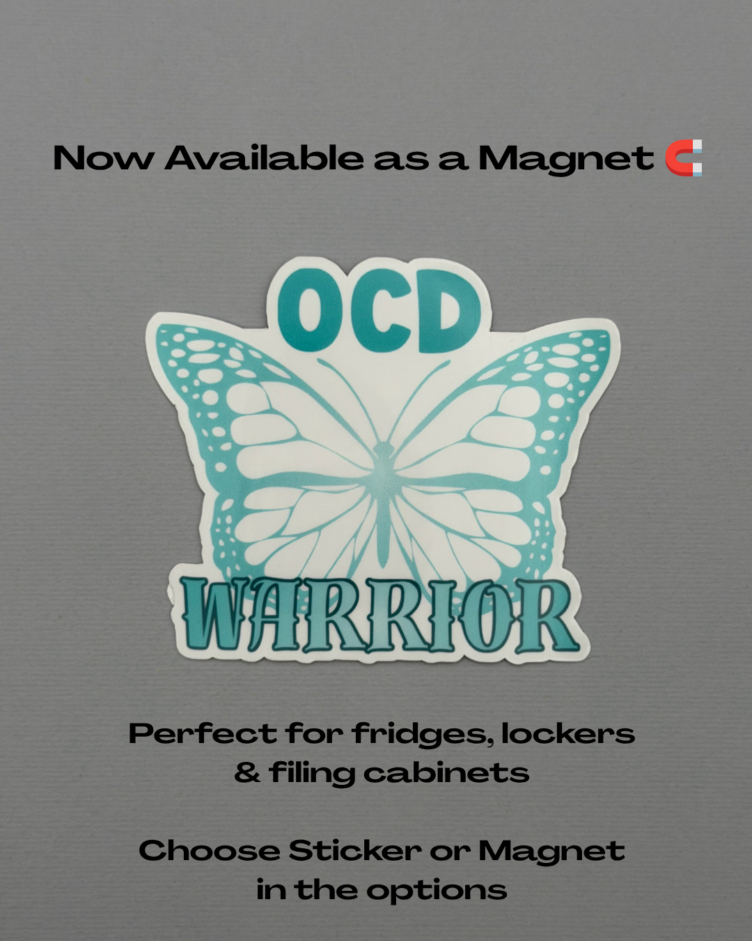 OCD Warrior Butterfly Sticker or Magnet | Obsessive-Compulsive Disorder