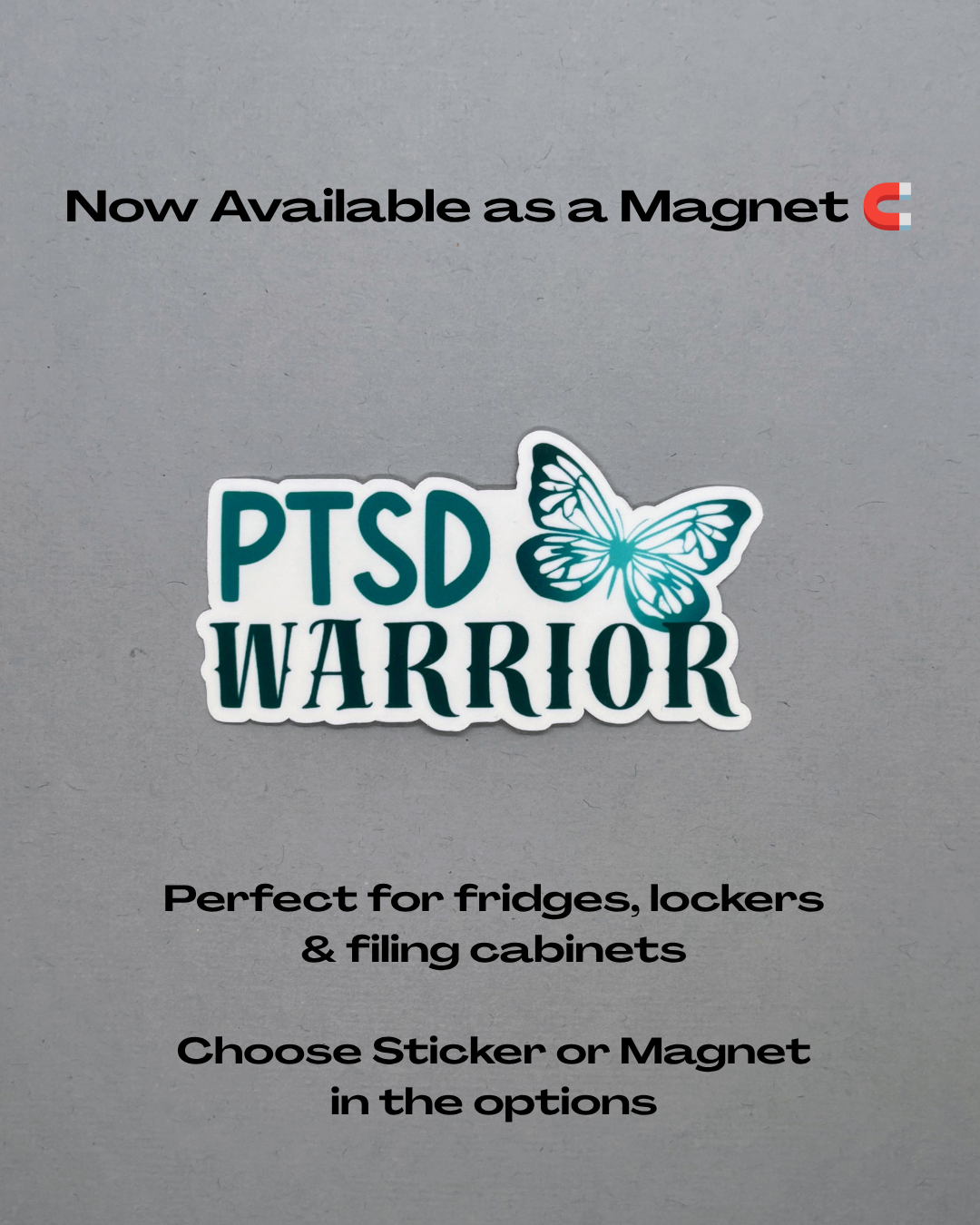 PTSD Warrior Butterfly Sticker or Magnet