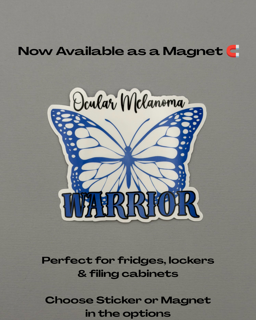 Ocular Melanoma Warrior Butterfly Sticker or Magnet
