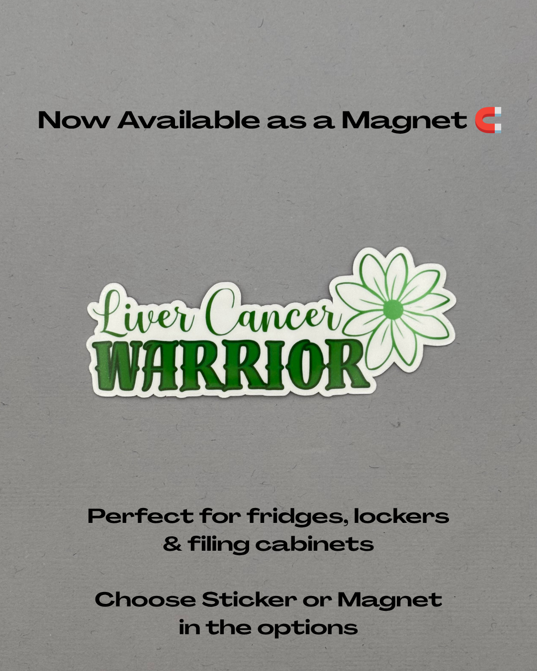 Liver Cancer Warrior Flower Sticker or Magnet