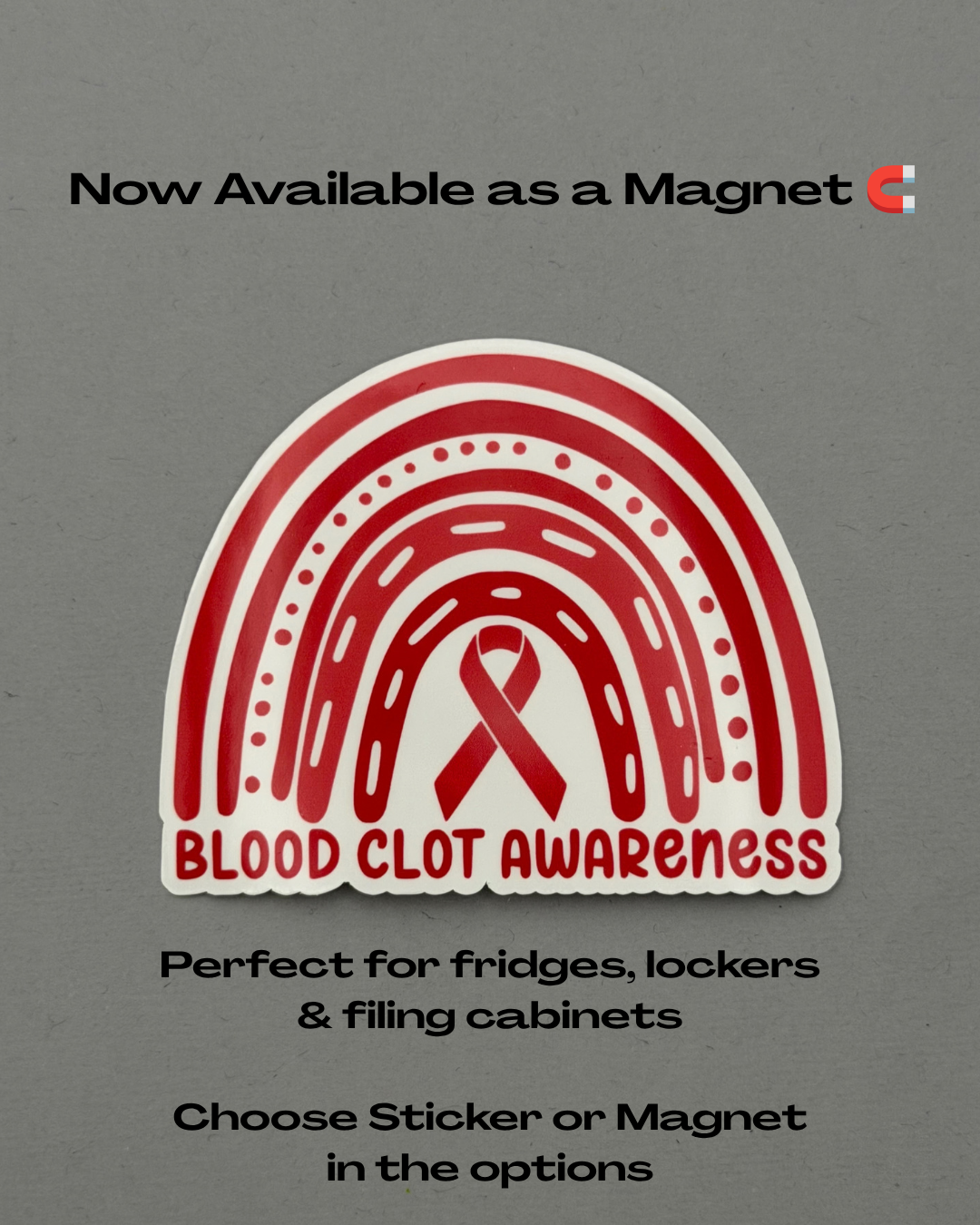 Blood Clot Awareness Rainbow Sticker or Magnet