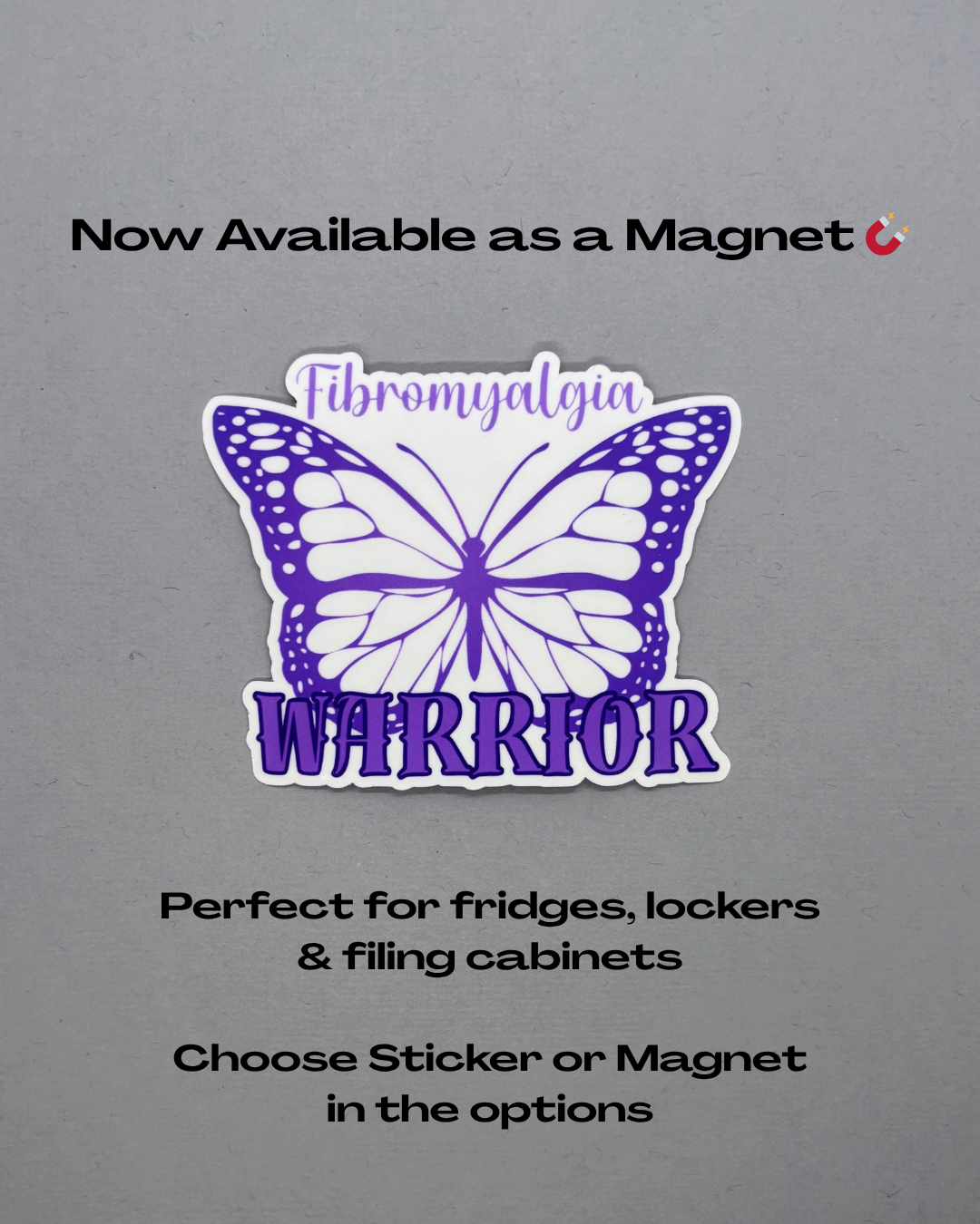 Fibromyalgia Warrior Butterfly Sticker or Magnet