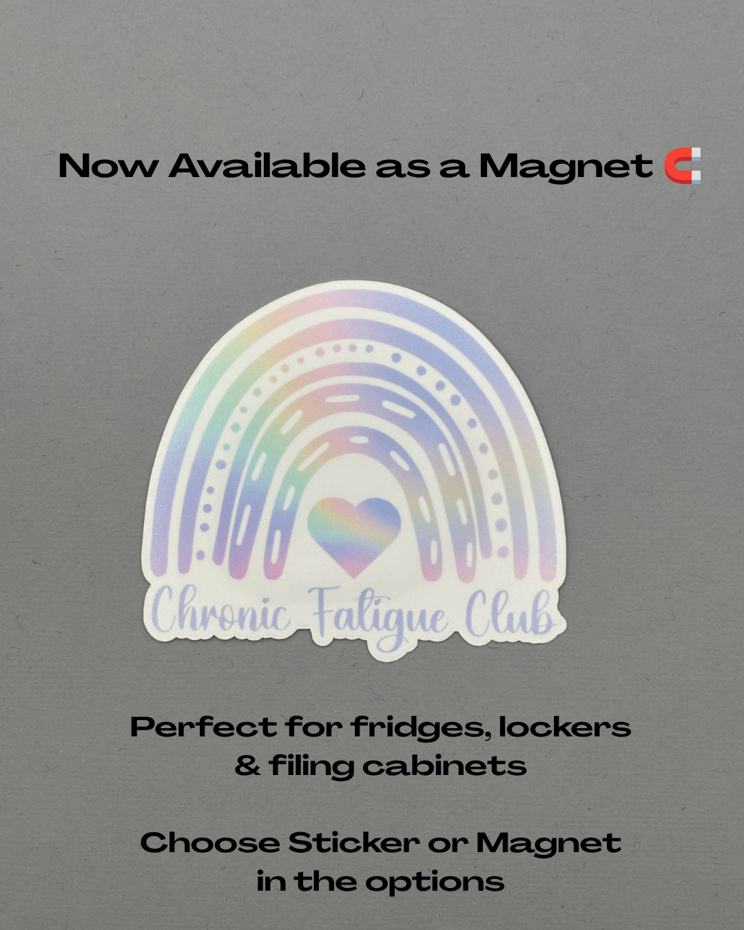 Chronic Fatigue Club Rainbow Sticker or Magnet