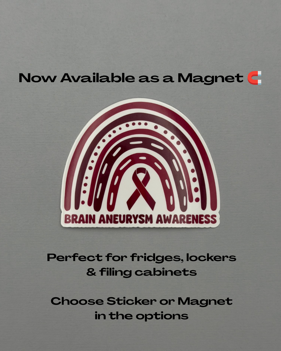Brain Aneurysm Awareness Rainbow Sticker or Magnet