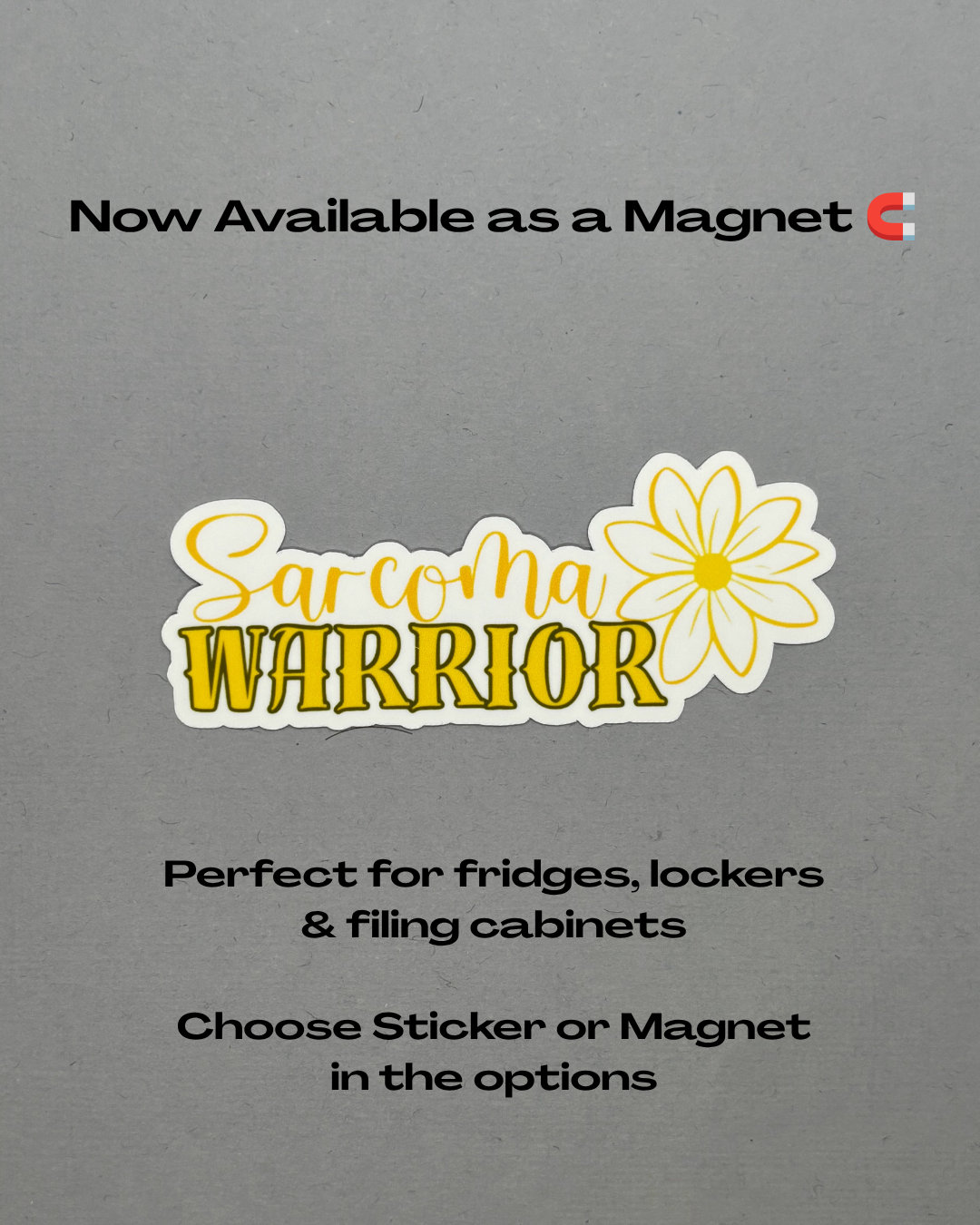 Sarcoma Warrior Flower Ribbon Sticker or Magnet