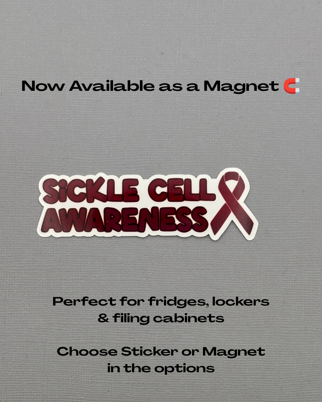 Sickle Cell Awareness with Ribbon Sticker or Magnet