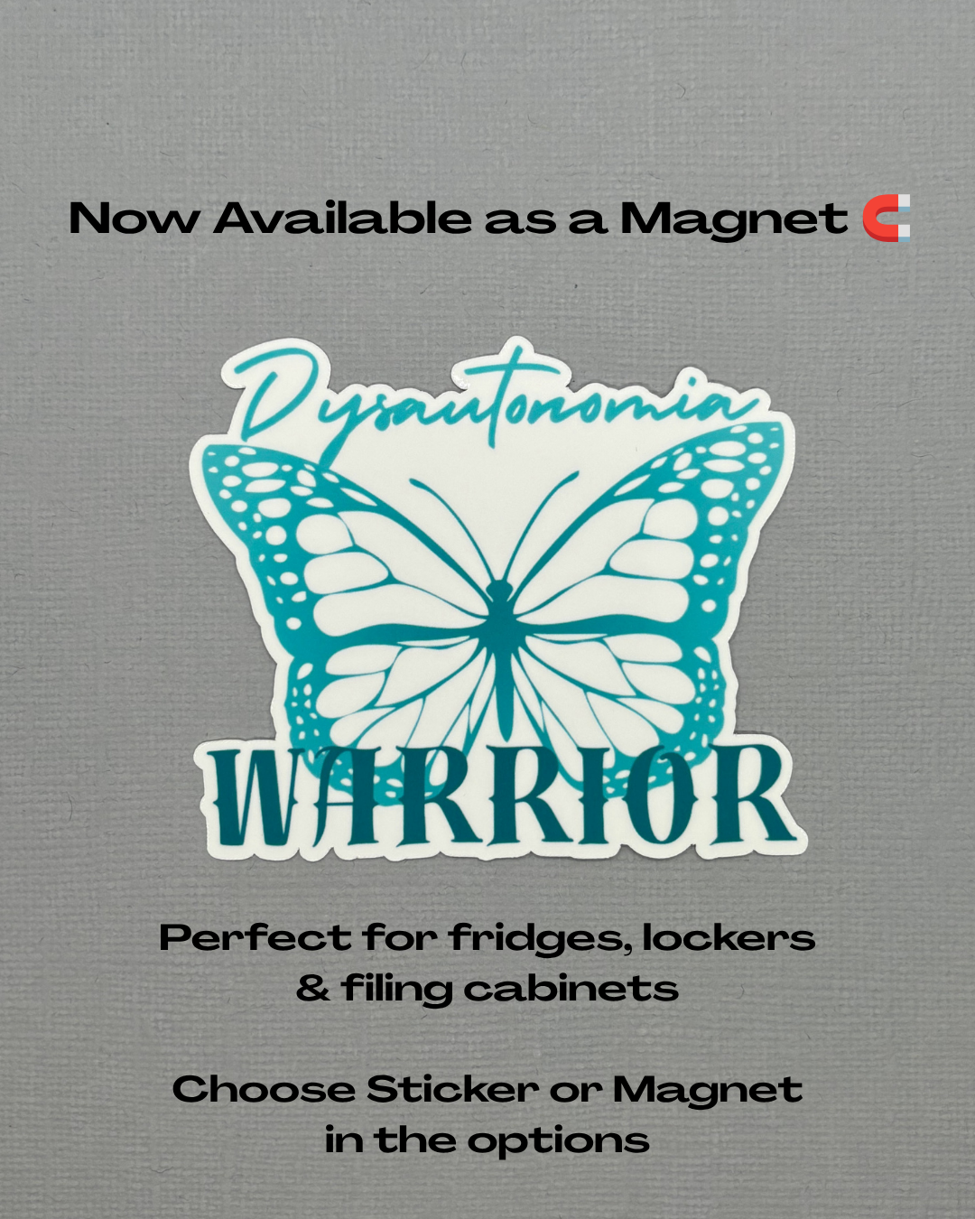 Dysautonomia Warrior Butterfly Sticker or Magnet