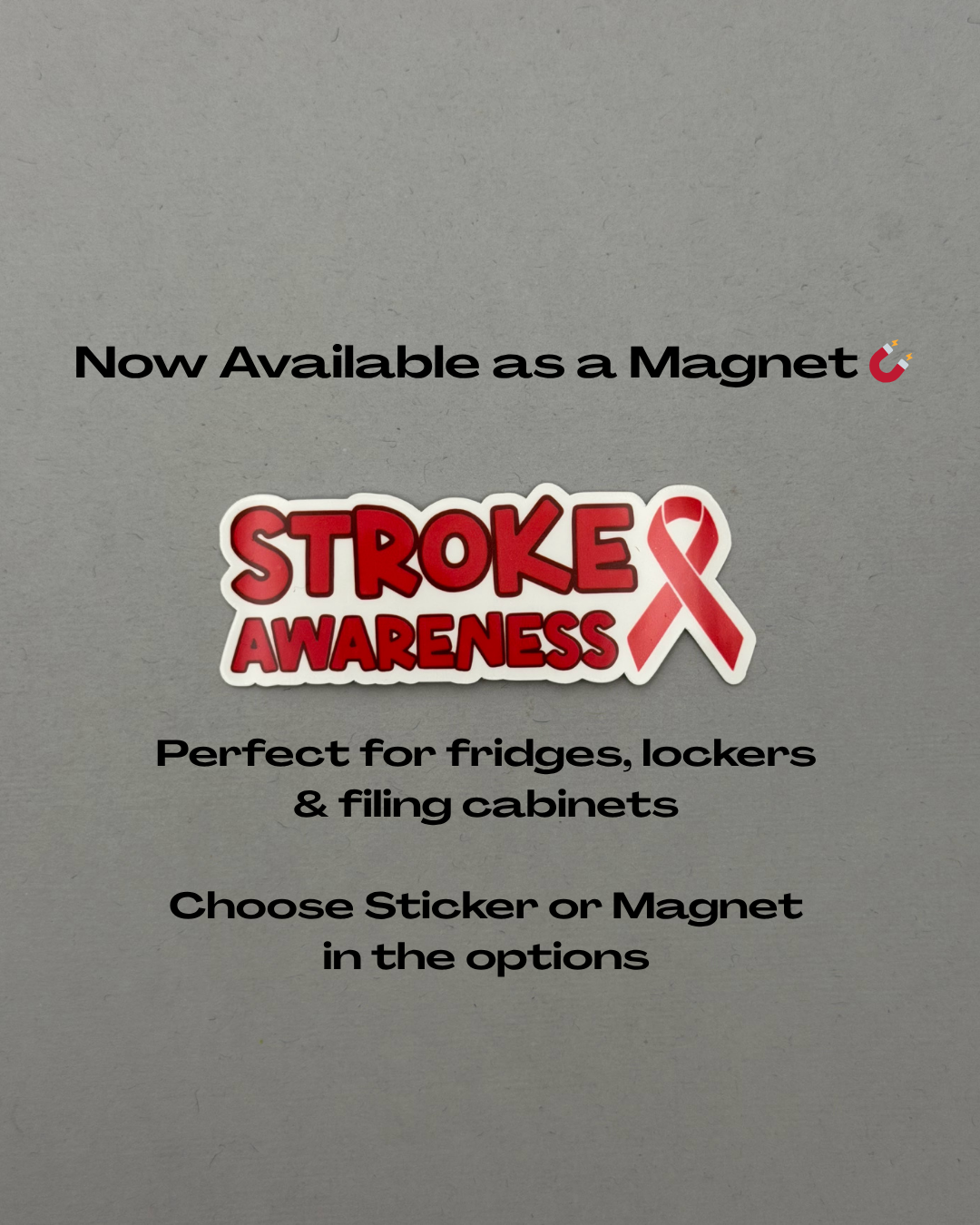 Stroke Awareness with Ribbon Sticker or Magnet