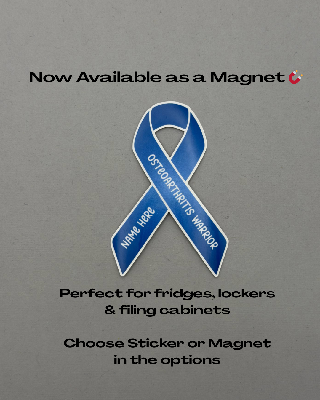 Osteoarthritis Warrior Custom Ribbon Sticker or Magnet