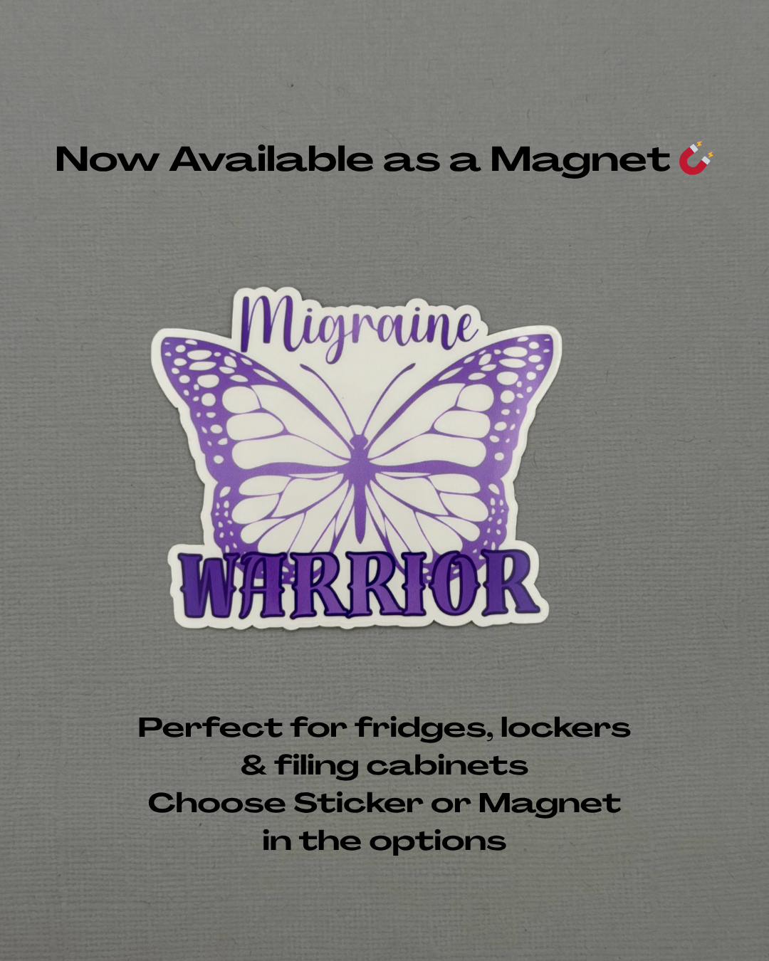 Migraine Warrior Butterfly Sticker or Magnet