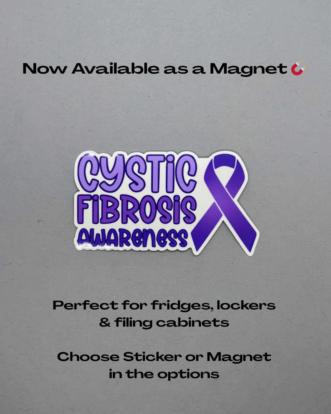 Cystic Fibrosis Awareness with Ribbon Sticker or Magnet