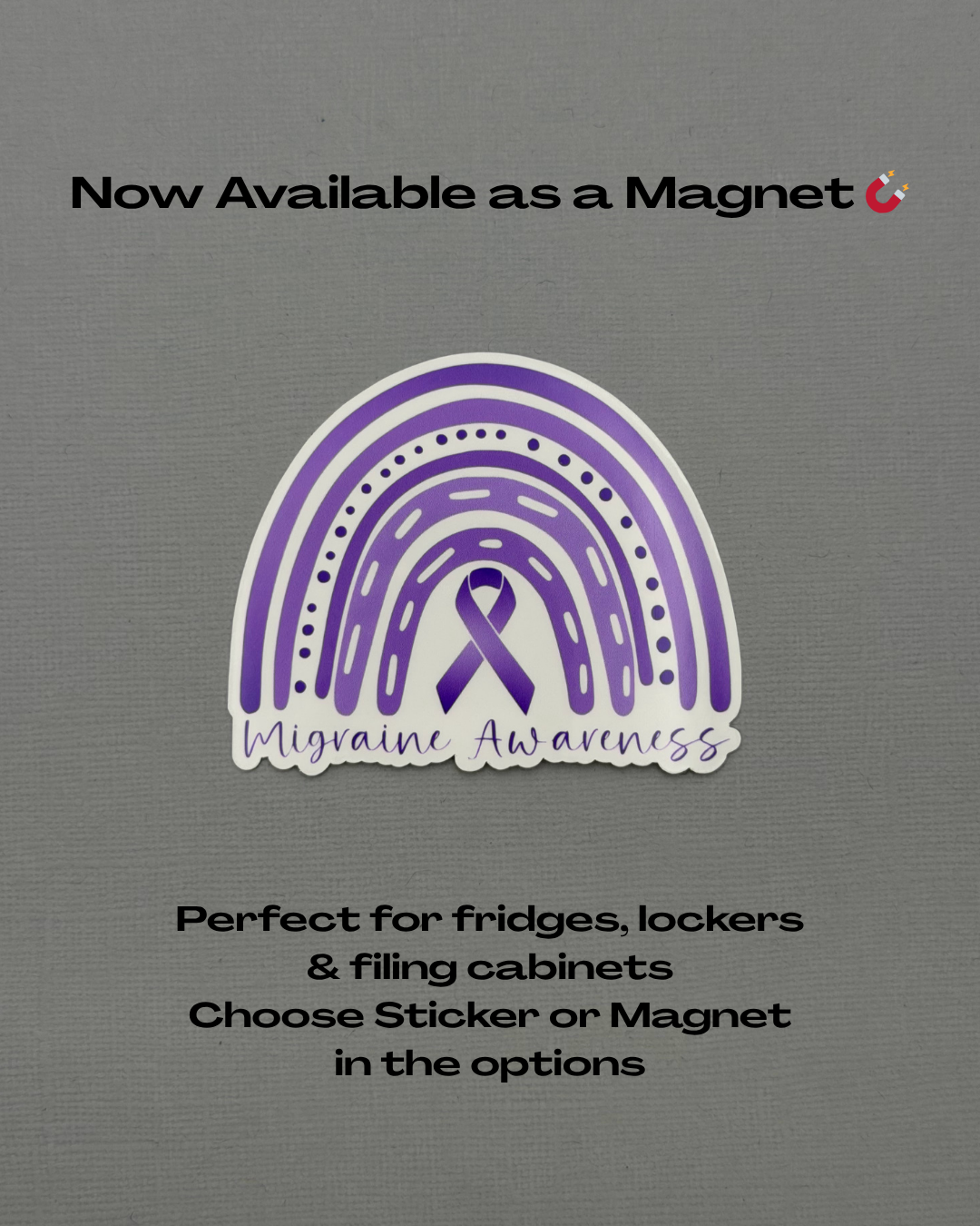 Migraine Awareness Rainbow Sticker or Magnet