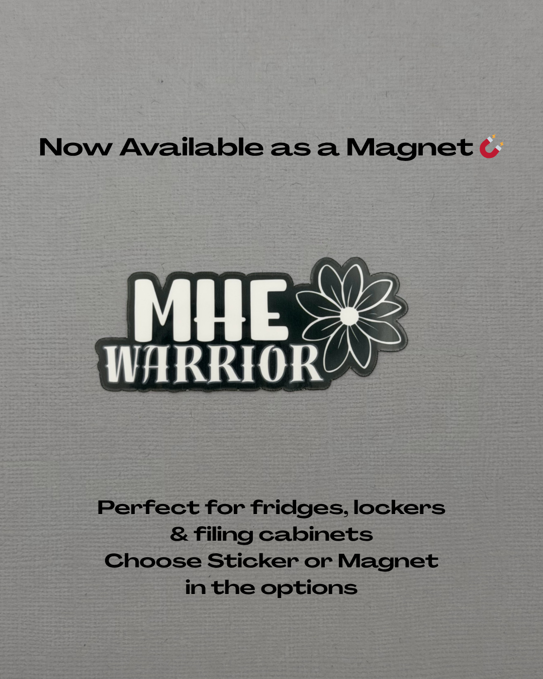 MHE Warrior Flower Sticker or Magnet | Multiple Hereditary Exostoses
